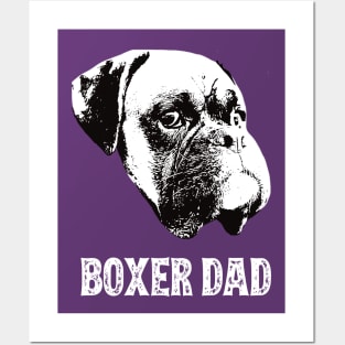 Boxer Dog Dad Posters and Art